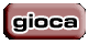 Gioca